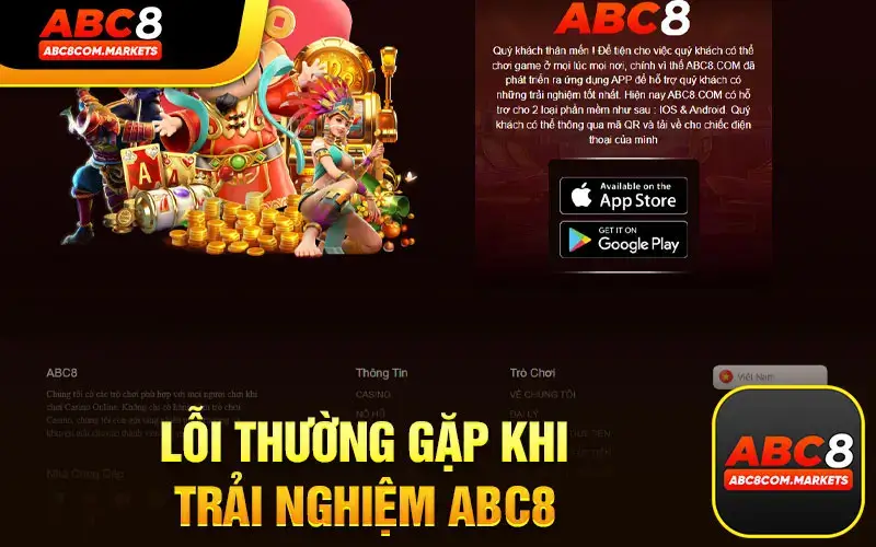 Các Lỗi Thường Gặp Khi Trải Nghiệm Sân Chơi ABC8