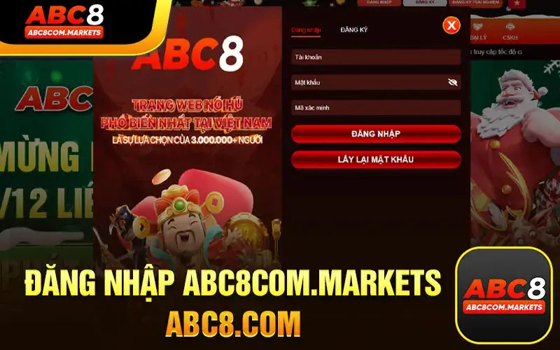 Đăng Nhập ABC8COM.MARKETS | ABC8.COM Đơn Giản Nhanh Chóng