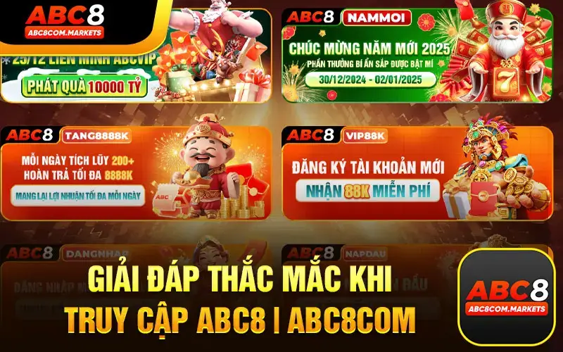 Giải Đáp Các Thắc Mắc Khi Truy Cập ABC8 | ABC8.COM