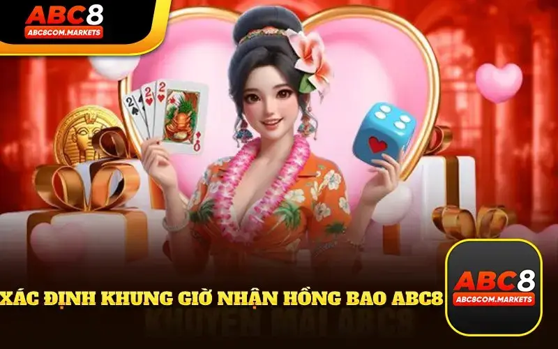 Khung Giờ Nhận Hồng Bao ABC8 Cố Định 8H30 Mỗi Tối