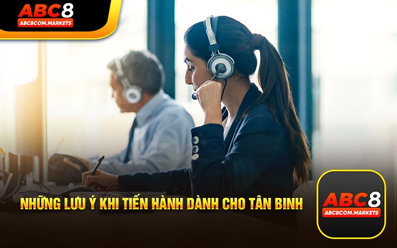 Những Lưu Ý Cho Hội Viên Khi Trải Nghiệm ABC8 Casino