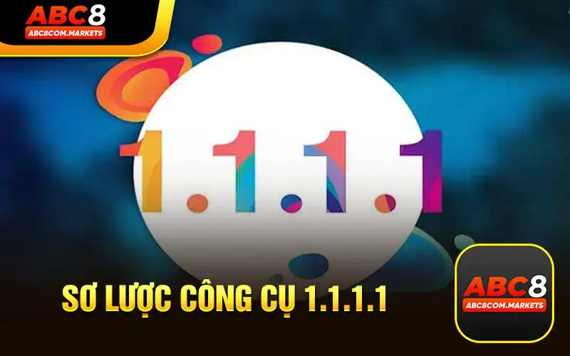 Sơ Lược Về Công Cụ 1.1.1.1