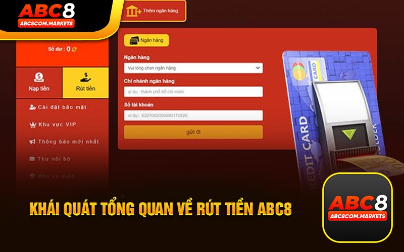 Hướng Dẫn Tân Thủ Rút Tiền ABC8 Nhanh Chóng An Toàn