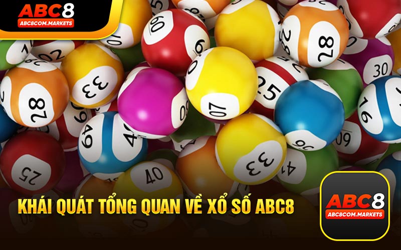 Xổ Số ABC8 Cùng Các Sảnh Lottery Bên Trong